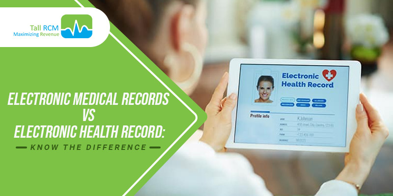 Electronic Medical Records V/S Electronic Health Record: Know the Difference