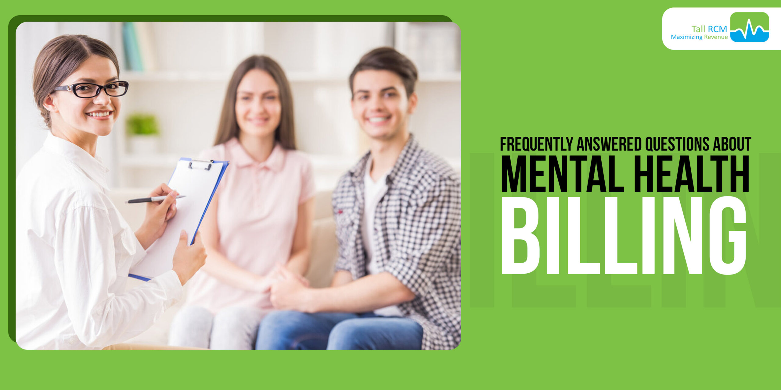 Frequently Answered Questions About Mental Health Billing